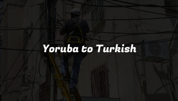 Yoruba to Turkish