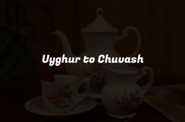 Uyghur to Chuvash
