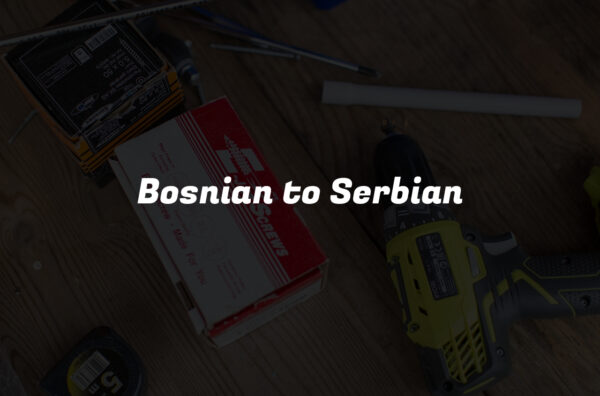 Bosnian to Serbian