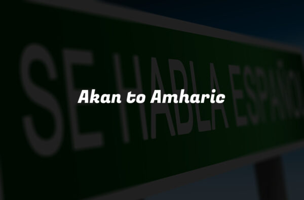 Akan to Amharic