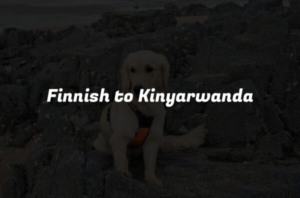 Finnish to Kinyarwanda