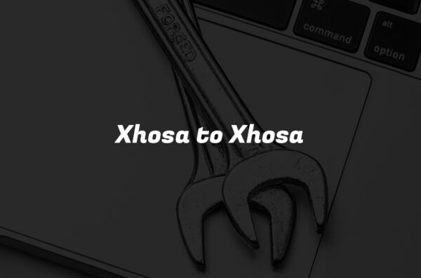 Xhosa to Xhosa