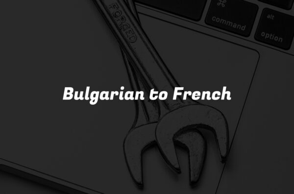 Bulgarian to French