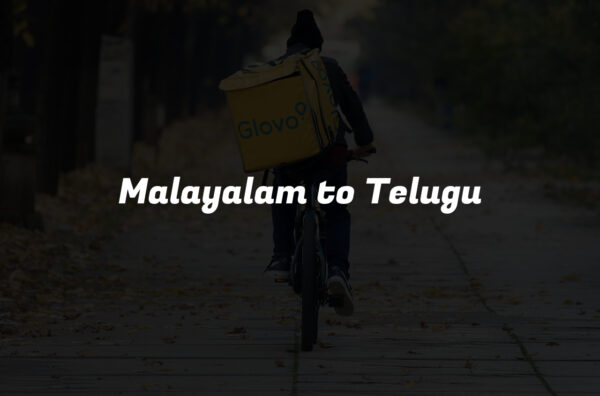 Malayalam to Telugu