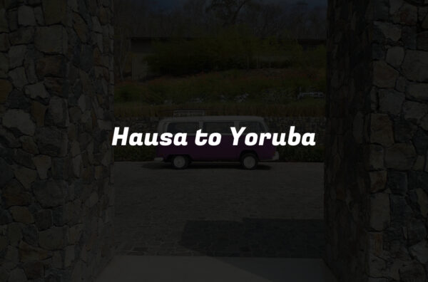 Hausa to Yoruba