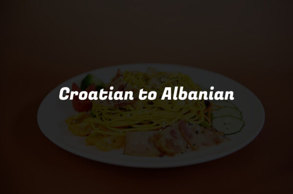 Croatian to Albanian