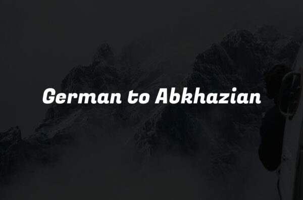German to Abkhazian