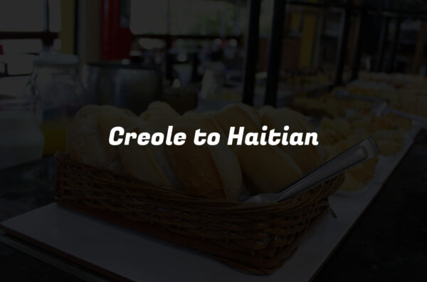 Creole to Haitian