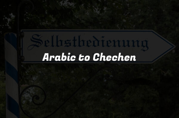 Arabic to Chechen