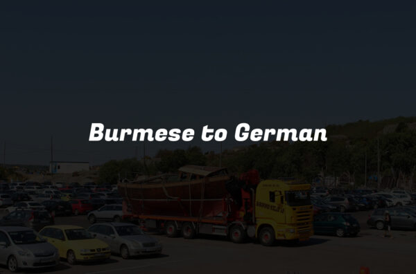 Burmese to German