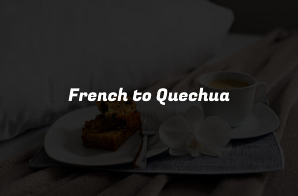 French to Quechua