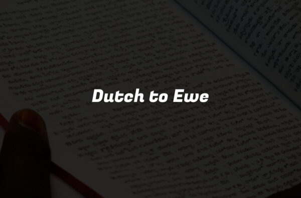 Dutch to Ewe