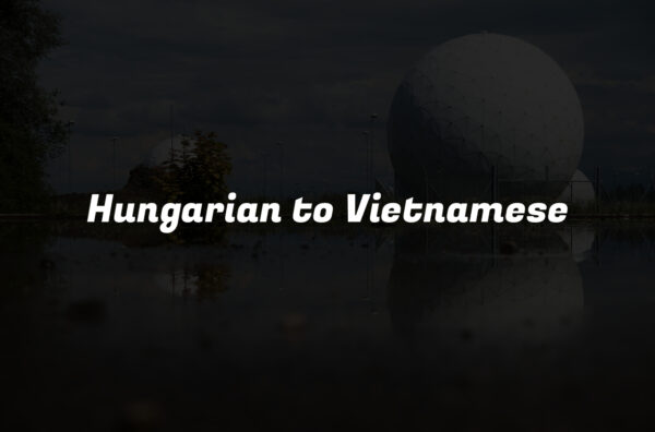 Hungarian to Vietnamese