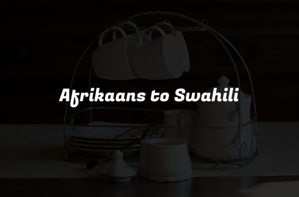 Afrikaans to Swahili