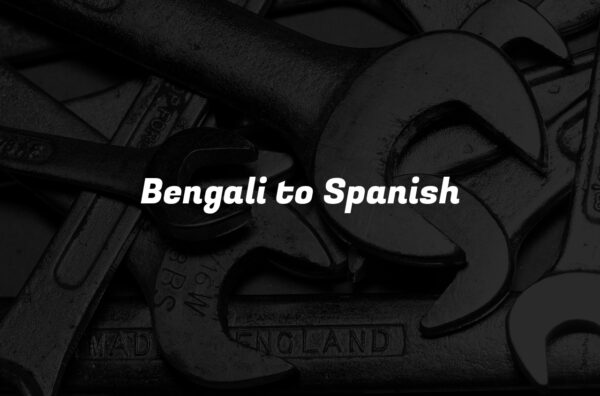 Bengali to Spanish