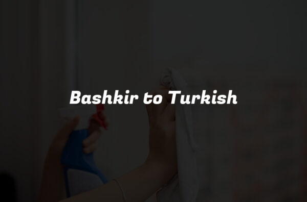 Bashkir to Turkish