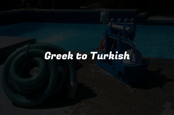 Greek to Turkish