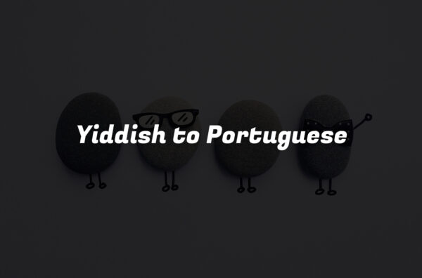 Yiddish to Portuguese