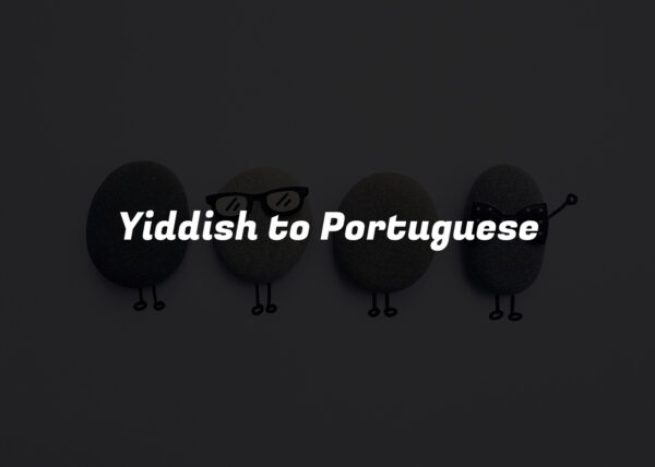 Yiddish to Portuguese