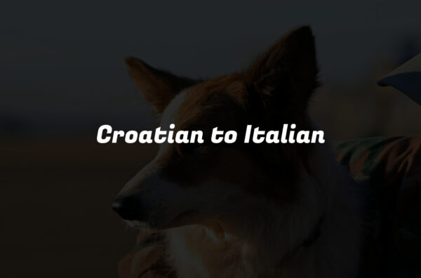 Croatian to Italian