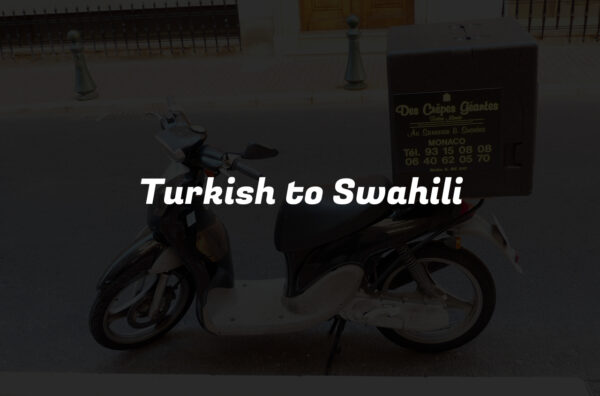 Turkish to Swahili