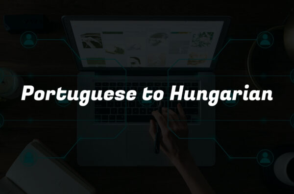 Portuguese to Hungarian