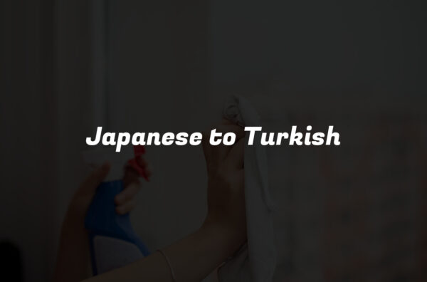 Japanese to Turkish