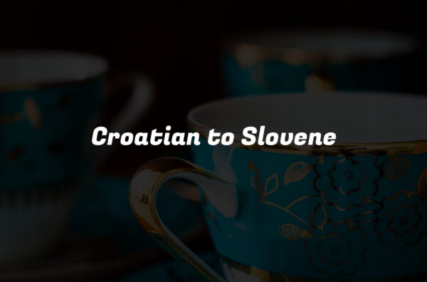 Croatian to Slovene