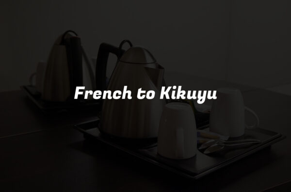 French to Kikuyu