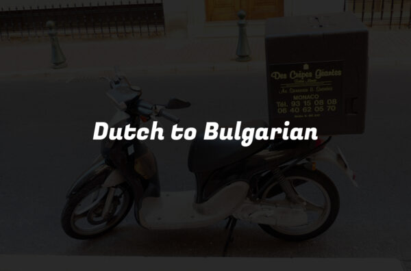 Dutch to Bulgarian